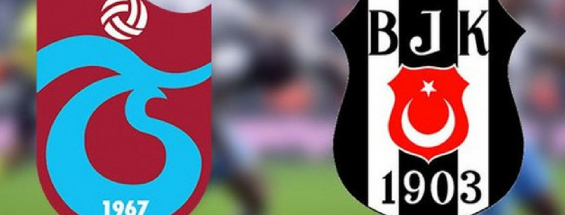 Trabzon-Beşiktaş Derbisine Özel Bonus Veren Bahis Siteleri