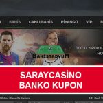Saraycasino Banko Kupon